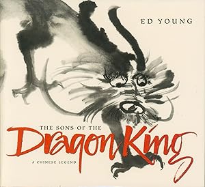 The Sons of the Dragon King (signed)