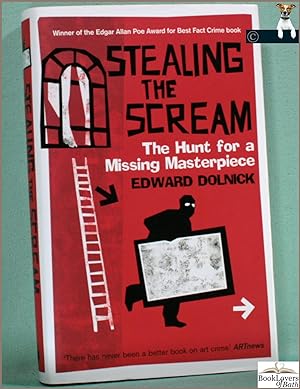 Bild des Verkufers fr Stealing the Scream: The Hunt for a Missing Masterpiece zum Verkauf von BookLovers of Bath