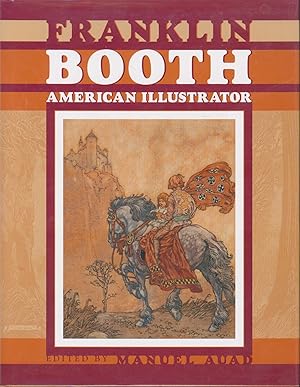 Image du vendeur pour Franklin Booth: American Illustrator mis en vente par Bud Plant & Hutchison Books