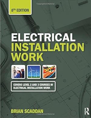 Bild des Verkufers fr Electrical Installation Work, 8th ed zum Verkauf von WeBuyBooks