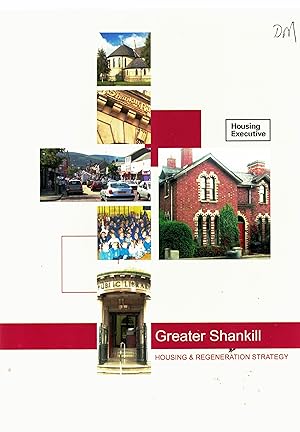 Greater Shankill Housing and Regeneration Strategy.