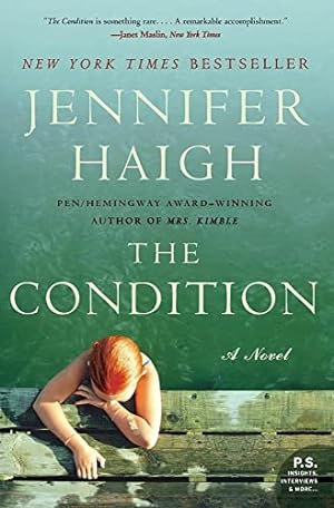 Seller image for The Condition: A Novel (P.S.) for sale by ZBK Books