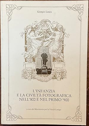 L'infanzia e la civiltà fotografica nell'800 e nel primo '900