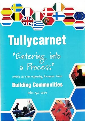 Tullycarnet "Entering into a Process". Building Communities.