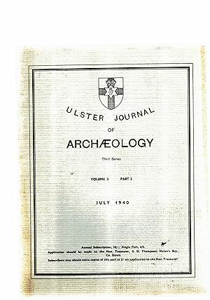 Ulster Journal of Archaeology Third Series Volume 3 Part 2.
