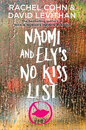 Imagen del vendedor de Naomi and Ely's No Kiss List a la venta por ZBK Books