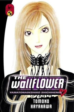 Immagine del venditore per The Wallflower, Volume 5: Yamatonadeshiko Shichihenge (Wallflower: Yamatonadeshiko Shichihenge) (Wallflower: Yamatonadeshiko Shichenge) venduto da WeBuyBooks