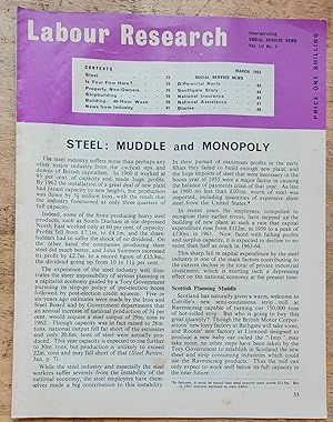 Immagine del venditore per Labour Research March 1963 / Steel: Muddle and Monopoly" / Property Non-Owners / Shipbuilding: What of the Future?" / Building - 40-Hour week / News from Industry / Social service News - Differential Rents / The Southgate Story / National Insurance Changes/ National Assistance under the Tories venduto da Shore Books