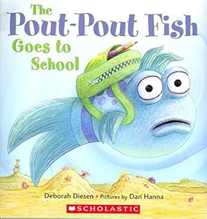 Seller image for The Pout-Pout Fish Goes to School for sale by ZBK Books