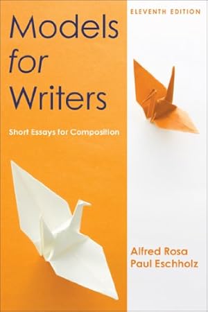 Seller image for Models for Writers: Short Essays for Composition for sale by ZBK Books