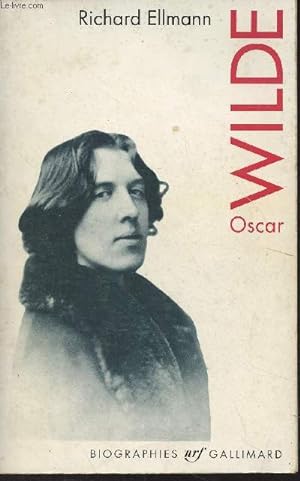 Seller image for Oscar Wilde - "Biographies" for sale by Le-Livre