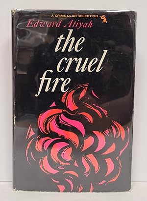 Seller image for The Cruel Fire for sale by Tall Stories Book & Print Gallery