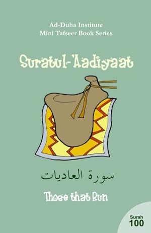 Seller image for Mini Tafseer Book Series: Suratul-'Aadiyaat for sale by ZBK Books