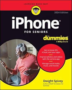 Bild des Verkufers fr iPhone For Seniors For Dummies : 2024 Edition zum Verkauf von AHA-BUCH GmbH