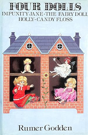 Seller image for Four Dolls: "Impunity Jane", "Fairy Doll", "Story Of Holly And Ivy" And "Candy Floss for sale by M Godding Books Ltd