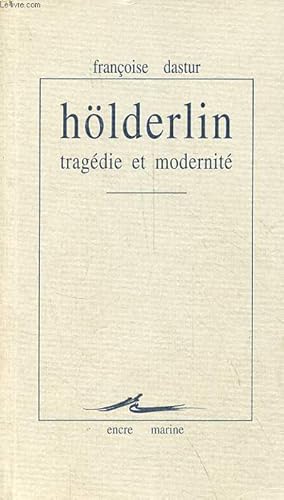 Bild des Verkufers fr Hlderlin tragdie et modernit. zum Verkauf von Le-Livre