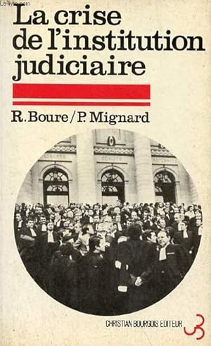 Seller image for La crise de l'institution judiciaire. for sale by Le-Livre