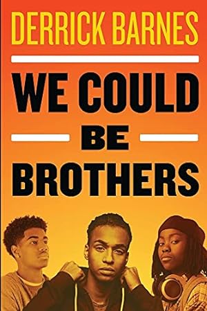 Seller image for We Could Be Brothers for sale by ZBK Books