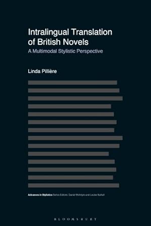 Seller image for Intralingual Translation of British Novels : A Multimodal Stylistic Perspective for sale by GreatBookPrices