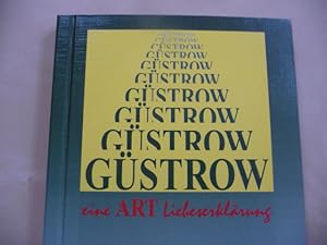 - Güstrow - eine Art Liebeserklärung