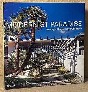 Seller image for Modernist Paradise _ Niemeyer House / Boyd Collection for sale by San Francisco Book Company