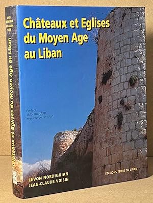 Seller image for Chateaux et Eglises du Moyen Age au Liban for sale by San Francisco Book Company