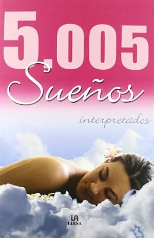 Immagine del venditore per 5,005 Suenos Interpretados (Spanish Edition) venduto da ZBK Books