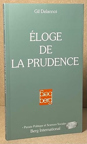 Image du vendeur pour Eloge De La Prudence mis en vente par San Francisco Book Company