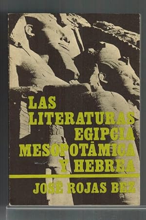 Image du vendeur pour Literaturas egipcia, mesopotmica y hebrea, Las. mis en vente par La Librera, Iberoamerikan. Buchhandlung