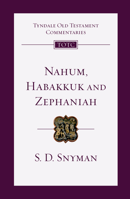 Bild des Verkufers fr Nahum, Habakkuk and Zephaniah: An Introduction and Commentary (Paperback or Softback) zum Verkauf von BargainBookStores