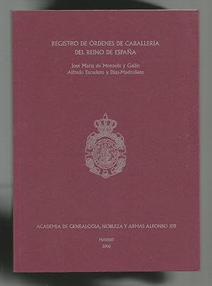 Bild des Verkufers fr Registro de rdenes de Caballera del Reino de Espaa. zum Verkauf von Librera El Crabo