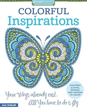 Imagen del vendedor de Colorful Inspirations: Uplifting Quotes, Sayings, and Designs to Color (Design Originals) a la venta por ZBK Books