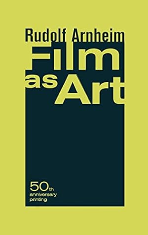 Seller image for Film as Art, 50th Anniversary Printing for sale by ZBK Books