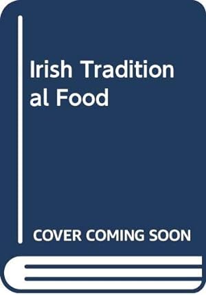 Bild des Verkufers fr Irish Traditional Food zum Verkauf von WeBuyBooks