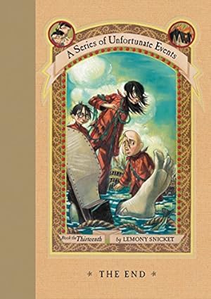 Imagen del vendedor de The End (A Series of Unfortunate Events, Book 13) a la venta por ZBK Books