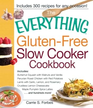 Seller image for The Everything Gluten-Free Slow Cooker Cookbook (Everything® Series) for sale by ZBK Books