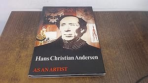 Image du vendeur pour Hans Christian Andersen As An Artist mis en vente par BoundlessBookstore