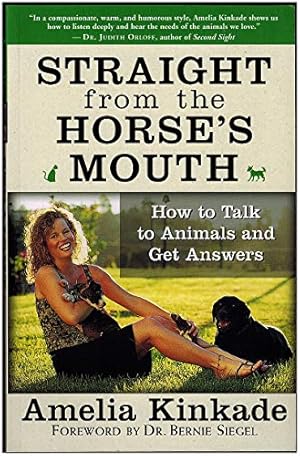 Bild des Verkufers fr Straight from the Horse's Mouth: How to Talk to Animals and Get Answers zum Verkauf von ZBK Books