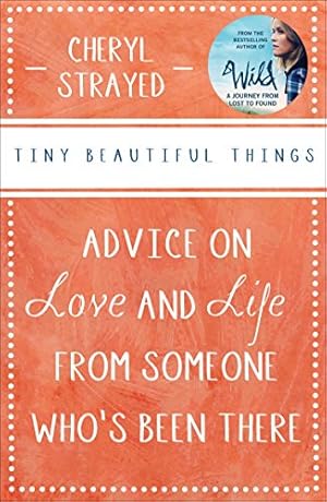 Seller image for Tiny Beautiful Things for sale by ZBK Books