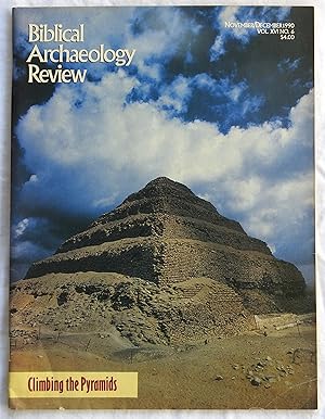 Image du vendeur pour Biblical Archaeology Review November/December 1990 Volume XVI Number 6 mis en vente par Argyl Houser, Bookseller