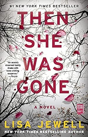 Bild des Verkufers fr Then She Was Gone: A Novel zum Verkauf von ZBK Books