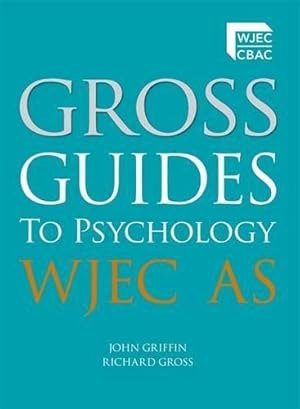 Immagine del venditore per Gross Guides to Psychology: WJEC AS venduto da WeBuyBooks 2