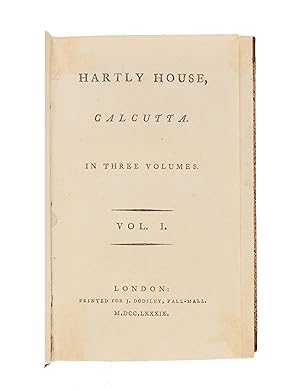 Image du vendeur pour Hartly House, Calcutta. In Three Volumes mis en vente par Maggs Bros. Ltd ABA, ILAB, PBFA, BA