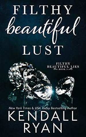 Imagen del vendedor de Filthy Beautiful Lust (Filthy Beautiful Lies Book 3) a la venta por ZBK Books