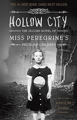 Image du vendeur pour Hollow City: The Second Novel of Miss Peregrine's Peculiar Children mis en vente par ZBK Books