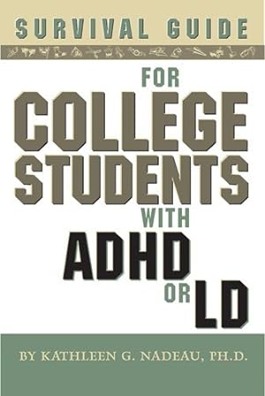 Seller image for Survival Guide for College Students with ADHD or LD for sale by ZBK Books