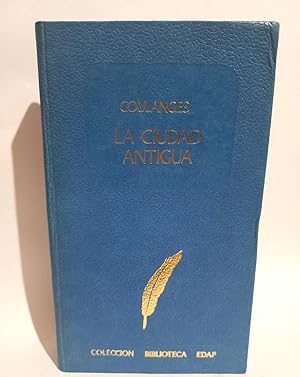 Imagen del vendedor de La Ciudad Antigua a la venta por Libros de Ultramar Alicante