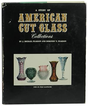 A Study of American Cut Glass Collections