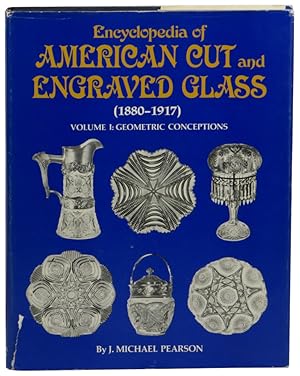 Encyclopedia of American Cut Glass (1880-1917) Volume 1: Geometric Conceptions