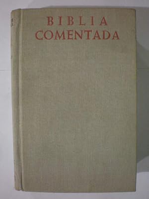 Biblia comentada I. Pentateuco